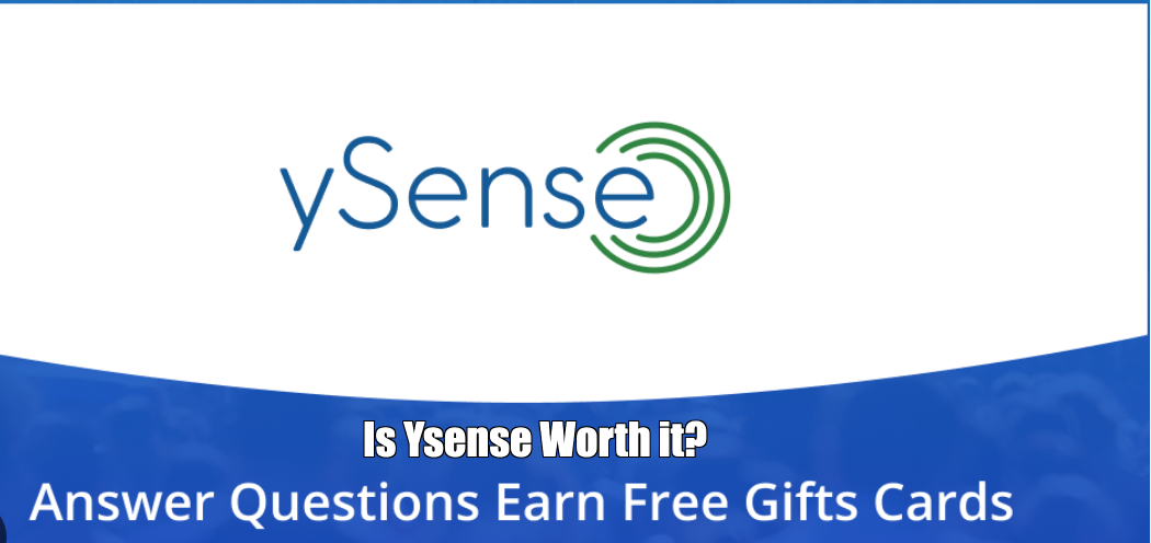 Is Ysense Worth it